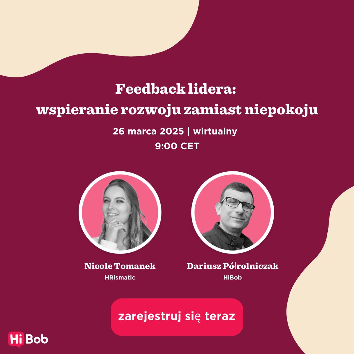 Materiały archiwalne wydarzenia Feedback lidera: wspieranie rozwoju zamiast niepokoju.